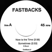 7inch Vinyl Single - Fastbacks - Fastbacks