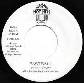 Fastball - Fire Escape / The Hardest Part