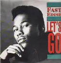 12inch Vinyl Single - Fast Eddie - Let's Go