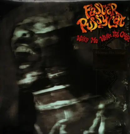 Faster Pussycat - Wake Me When It's Over