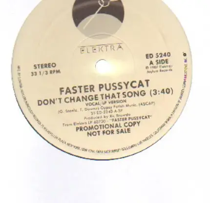 Faster Pussycat - Don't Change That Song