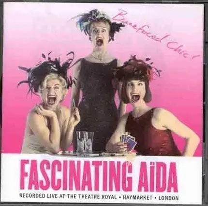 Fascinating Aida - Barefaced Chic !