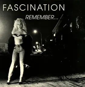 Fascination - Remember...