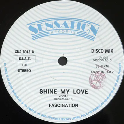 Fascination - Shine My Love