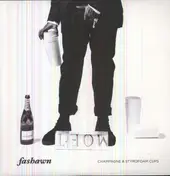 Fashawn - Champagne & Styrofoam Cups