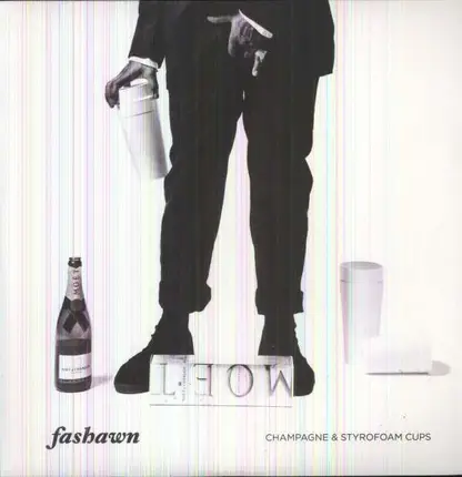 Fashawn - Champagne & Styrofoam Cups