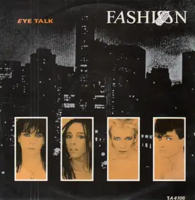 The Fashion - Eye Talk