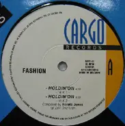 Fashion - Holdin' On