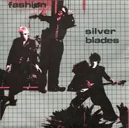 Fashion - Silver Blades