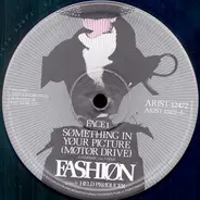 Fashion - Something in Your Picture / Alternative Playback