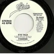 7inch Vinyl Single - Fashion - Eye Talk