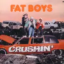 LP - Fat Boys - Crushin'