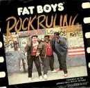 7inch Vinyl Single - Fat Boys - Rock Ruling