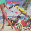 7inch Vinyl Single - Fat Boys And The Beach Boys - Wipeout!