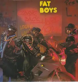 The Fat Boys - Coming Back Hard Again