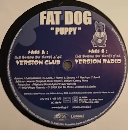 Fat Dog - Puppy (La Bonne Du Curé) (Versions Ragga / Groove)