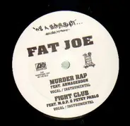 Fat Joe Featuring Armageddon - Murder Rap