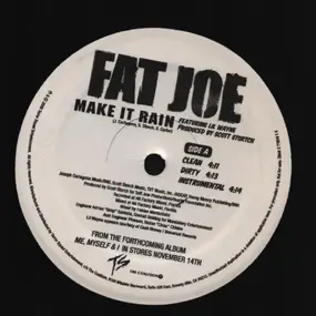 Fat Joe - Make It Rain