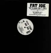 Fat Joe - Bet Ya Man Can't (Triz)