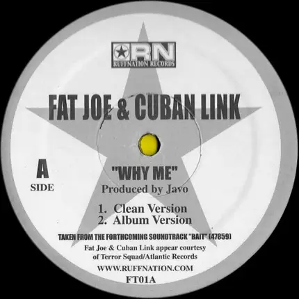 Cuban Link & Fat Joe - Why Me?