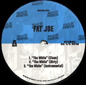 Fat Joe - The White / Criminal Minded '08 / The Light '08 / Midnight '08