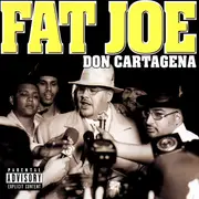 CD - Fat Joe - Don Cartagena