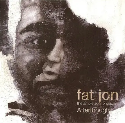Fat Jon - Afterthought