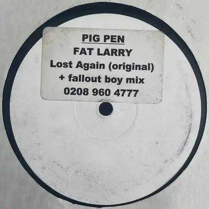 Fat Larry - Lost Again