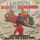 7inch Vinyl Single - Fat Larry's Band - Stubborn Kind Of Fellow / Changes