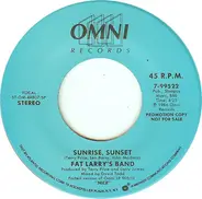 Fat Larry's Band - Sunrise, Sunset