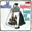 7inch Vinyl Single - Fat Mattress - Highway