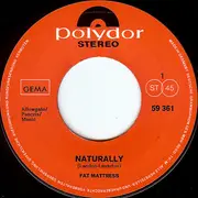 7inch Vinyl Single - Fat Mattress - Naturally / Iridescent Butterfly