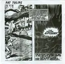 7inch Vinyl Single - Fat Tulips - The Tulip Explodes! - EP/ Blue Sleeve