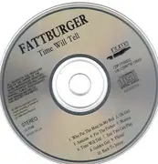 CD - Fattburger - Time Will Tell