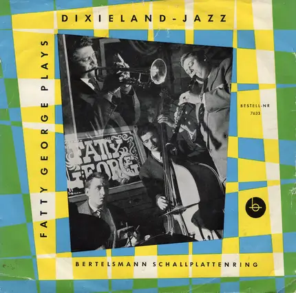 Fatty George - Plays Dixieland-Jazz