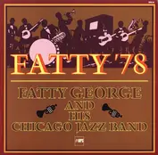 Fatty George and his Chicago Jazz Band