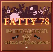 Fatty George and his Chicago Jazz Band