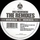 12inch Vinyl Single - Fatz Belvedere - The Remixes