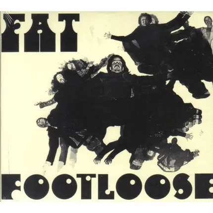 Fat - Fat & Footloose