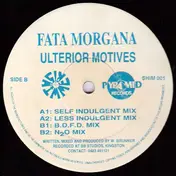 Fata Morgana - Ulterior Motives