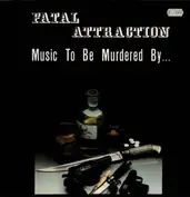 Fatal Attraction