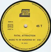 12inch Vinyl Single - Fatal Attraction - Music To Be Murdered By