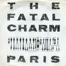 7inch Vinyl Single - Fatal Charm - Paris - Fold-Out Cover
