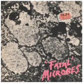 Fatal Microbes - Violence Grows