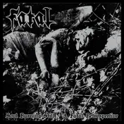 Fatal - Soul Burning Still: A Fatal Retrospective/Ffo Krea