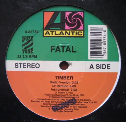 Fatal, Joe Fatal - Timber / Pass The Kronz
