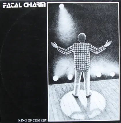 Fatal Charm - King Of Comedy
