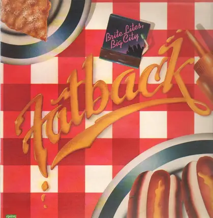 Fatback - Brite Lites/Big City