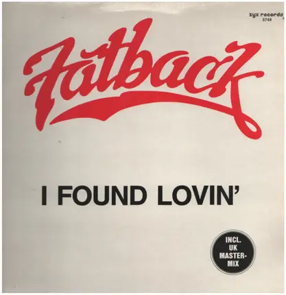 Fatback - I Found Lovin'