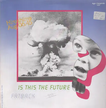 Fatback - Is This The Future